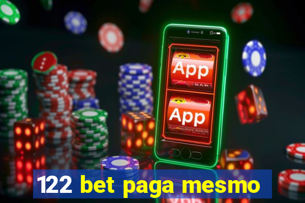 122 bet paga mesmo